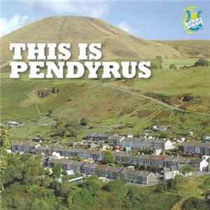 Pendyrus Male Choir - This is Pendyrus FLAC