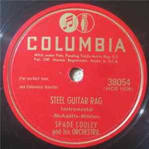 Spade Cooley And His Orchestra - Steel Guitar Rag / I Guess I've Been Dreaming Again FLAC
