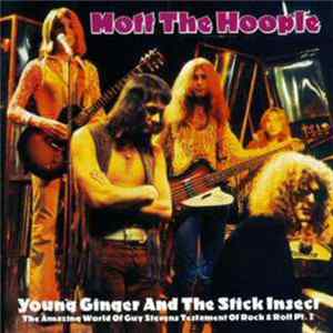 Mott The Hoople - Young Ginger And The Stick Insect FLAC