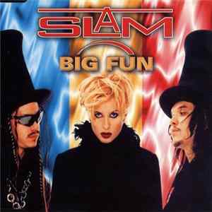 Slam - Big Fun FLAC