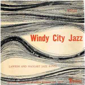 Lawson-Haggart Jazz Band - Windy City Jazz FLAC