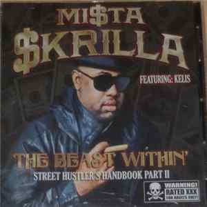 Mi$ta $krilla - The Beast Within' - Street Hustler's Handbook Part II FLAC