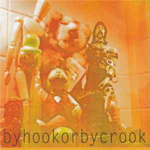 Various - By Hook Or By Crook FLAC