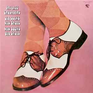 The Jazz Crusaders - Old Socks, New Shoes... New Socks, Old Shoes FLAC