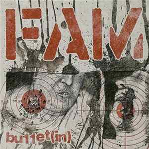 FAM - Bullet(in) FLAC
