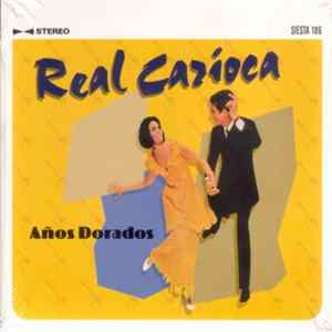 Real Carioca - Años Dourados FLAC