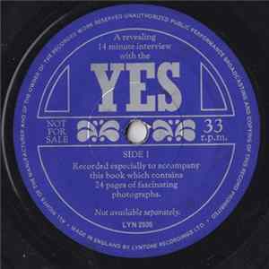 Yes - A Revealing 14 Minute Interview With The Yes FLAC