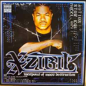 Xzibit - Weapons Of Mass Destruction FLAC