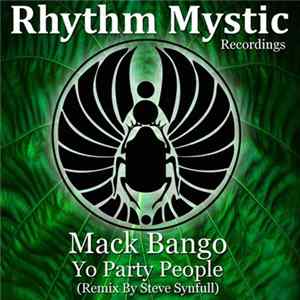 Mack Bango - Yo Party People FLAC