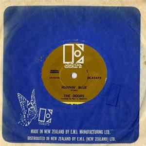 The Doors - Runnin' Blue FLAC