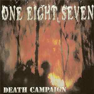 One Eight Seven - Death Campaign FLAC