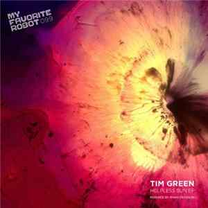Tim Green - Helpless Sun EP FLAC