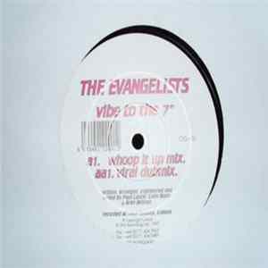 The Evangelists - Vibe To The 7" FLAC