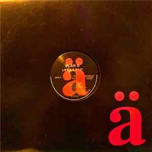 Plan B - Life's A Beat FLAC