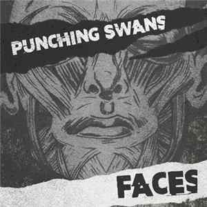 Punching Swans - Faces FLAC