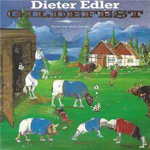 Dieter Edler - Gildefest FLAC