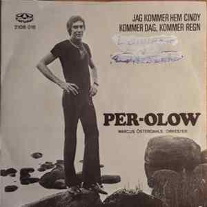 Per-Olow - Jag Kommer Hem Cindy / Kommer Dag, Kommer Regn FLAC