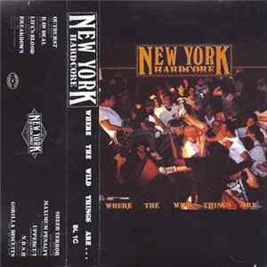 Various - New York Hardcore: Where The Wild Things Are... FLAC