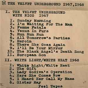 The Velvet Underground - The Velvet Underground With Nico // White Light / White Heat FLAC