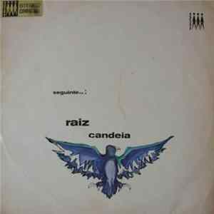 Candeia - Seguinte...: Raiz FLAC