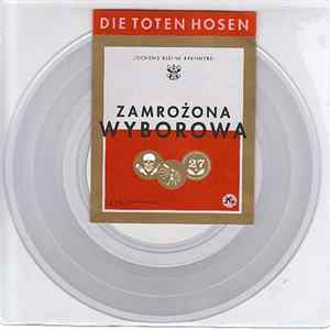 Die Toten Hosen - Zamrożona Wyborowa FLAC