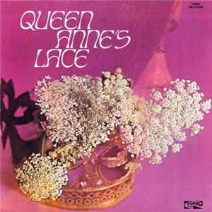 Queen Anne's Lace - Queen Anne's Lace FLAC