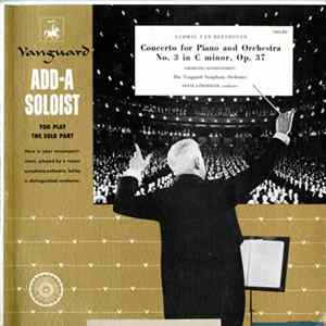 Ludwig van Beethoven - The Vanguard Symphony Orchestra, Franz Litschauer - Concerto For Piano And Orchestra No. 3 In C Minor, Op. 37 FLAC