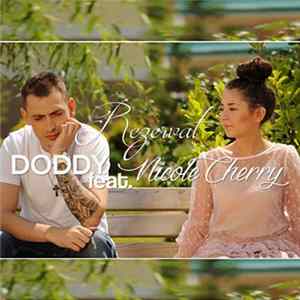 Doddy feat. Nicole Cherry - Rezervat FLAC