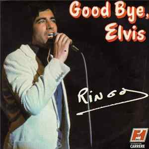 Ringo - Good Bye, Elvis FLAC