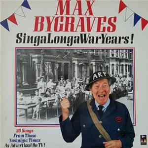 Max Bygraves - SingaLongaWarYears! FLAC