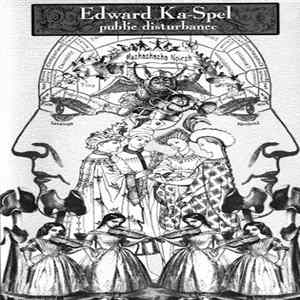 Edward Ka-Spel - Public Disturbance FLAC