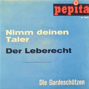 Die Gardeschützen - Nimm Deinen Taler FLAC