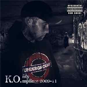 K.O.Nty - K.O.mpilace 2009-11 FLAC