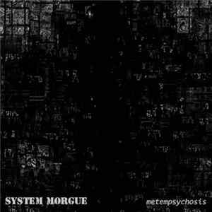 System Morgue - Metempsychosis FLAC