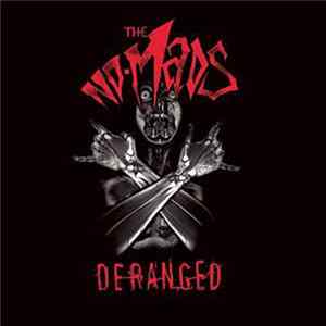 The No-Mads - Deranged FLAC