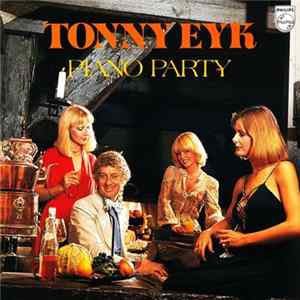 Tonny Eyk - Piano Party FLAC