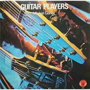 Michel Gonet - Guitar Players FLAC
