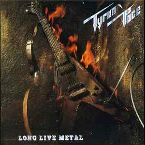 Tyran Pace - Long Live Metal / Watching You FLAC