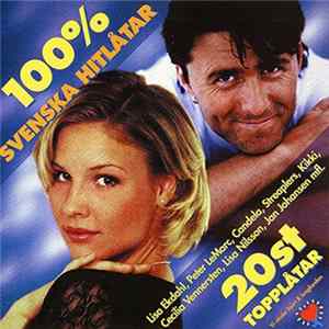 Various - 100% Svenska Hitlåtar FLAC