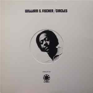 William S. Fischer - Circles FLAC