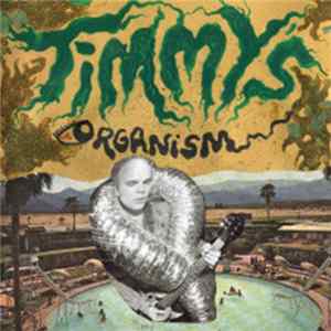 Timmy's Organism - Squeeze the Giant FLAC