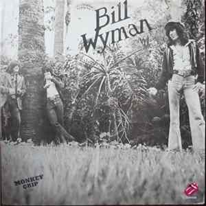 Bill Wyman - Monkey Grip FLAC