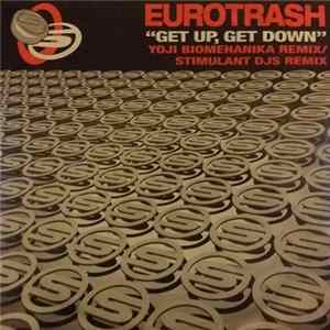 Eurotrash - Get Up, Get Down FLAC