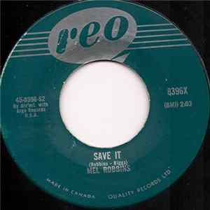 Mel Robbins - Save It / To Know You FLAC