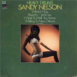 Sandy Nelson - Heavy Drums FLAC
