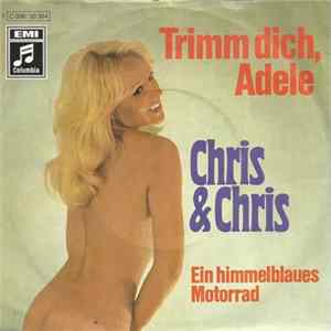 Chris & Chris - Trimm Dich, Adele FLAC