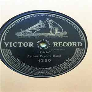 Arthur Pryor's Band - Dixie FLAC