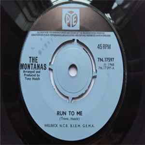 Montanas - Run To Me FLAC