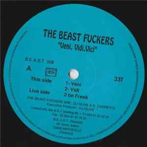 The Beast Fuckers - Veni, Vidi, Vici FLAC