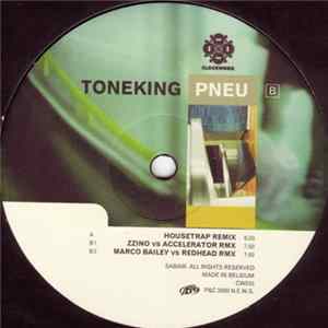 Tone King - Pneu (Remixes) FLAC